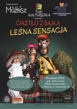 Ciastko z bajką: Leśna Sensacja - Teatr Kultureska